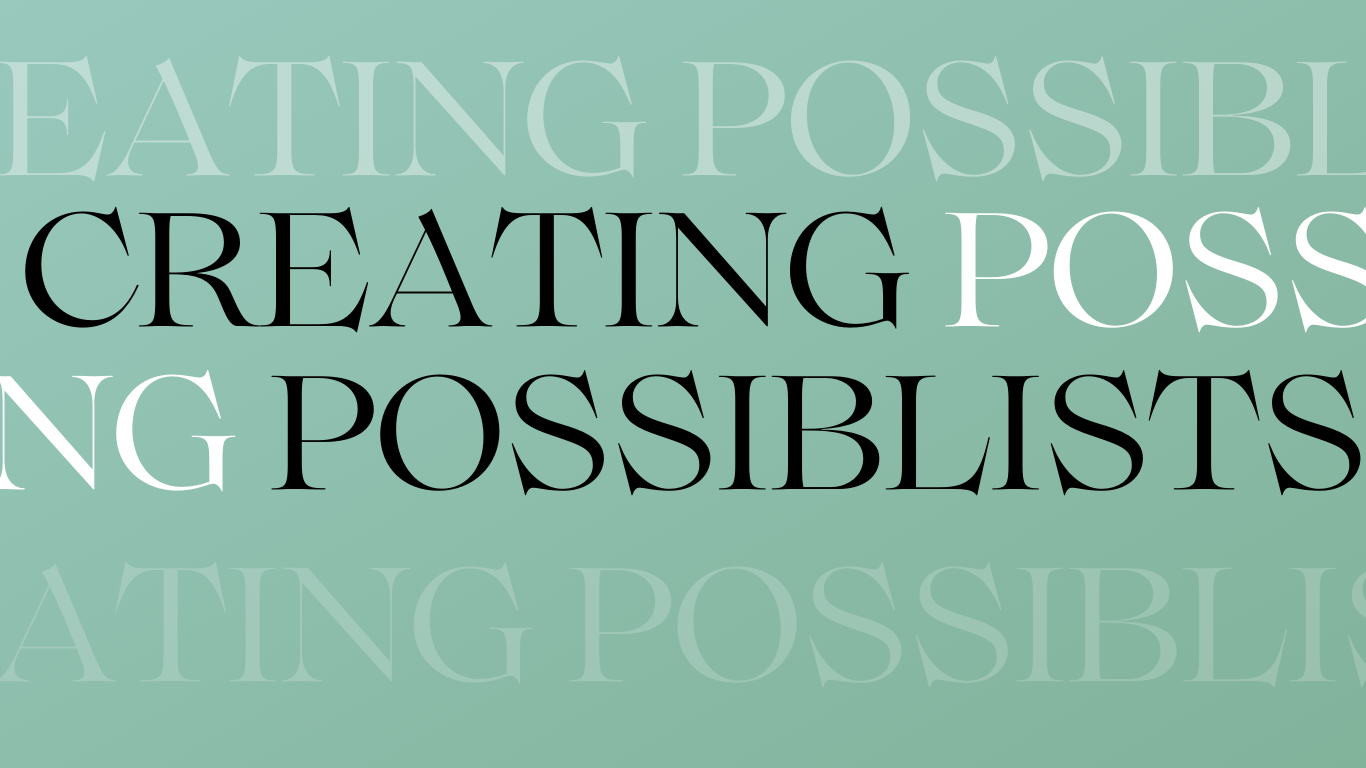 Creating Possiblists